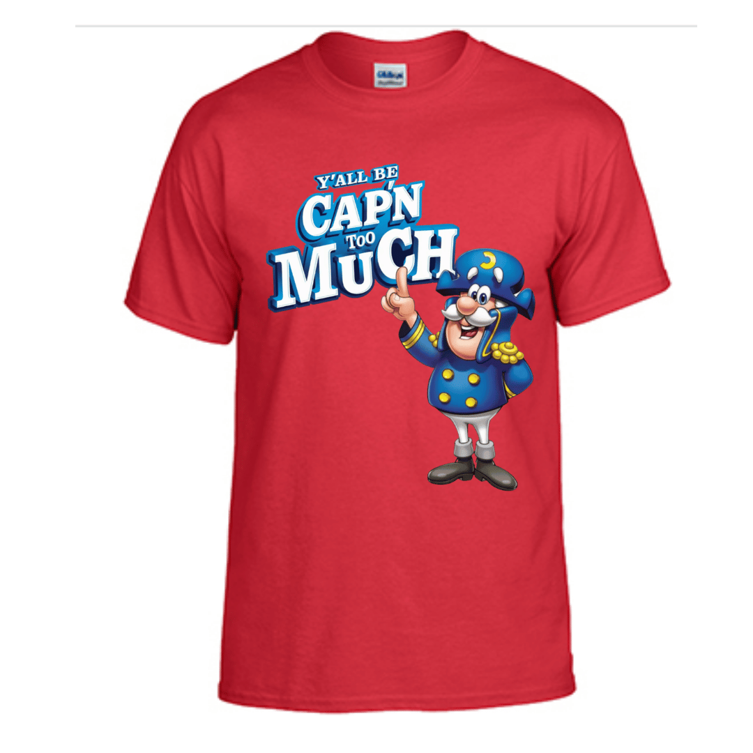 Unisex Short Sleeve T-Shirt (CAPN too MUCH)